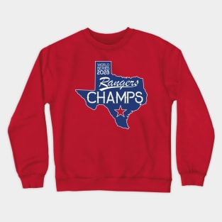 Champs - World Series - Rangers Crewneck Sweatshirt